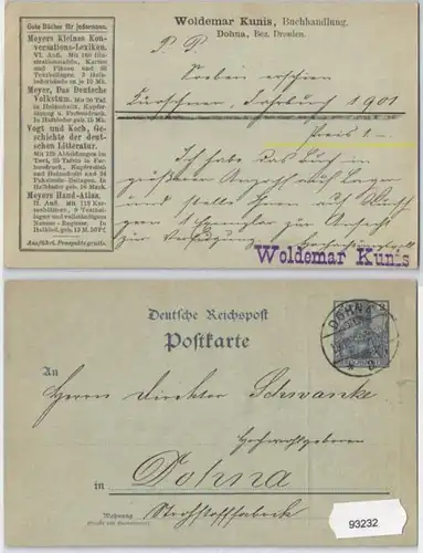 93232 DR Ganzsachen Postkarte P44 Zudruck Woldemar Kunis Buchhandlung Dohna 1900