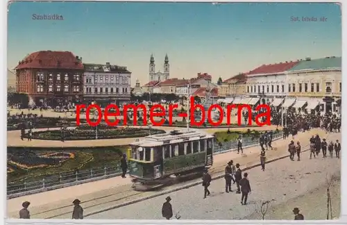 82980 Poste de terrain Ak Szabadka Hongrie St. Istavn Ter avec tram 1918