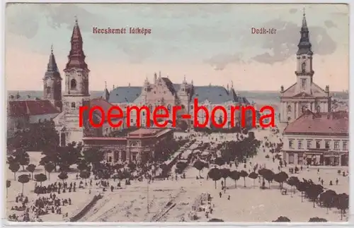 83096 Ak Kecskemét Ungarn Látképe Deák Tér 1908