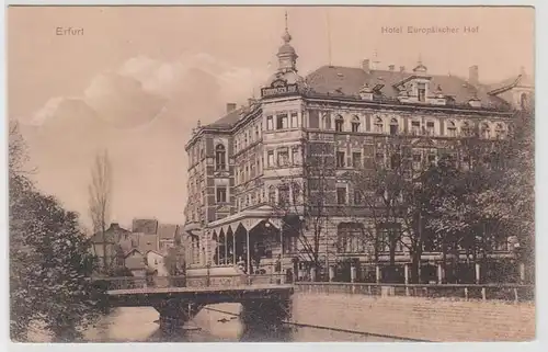 68145 Ak Erfurt Hotel Europäischer Hof um 1910