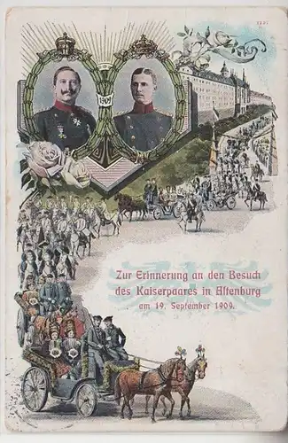 66924 Ak Zur Erinnerung an den Besuch des Kaiserpaares in Altenburg 19.09.1909