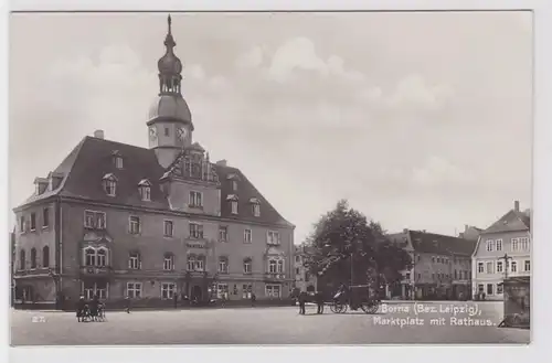 79365 Ak Borna (Bez. Leipzig) Marktplatz mit Rathaus 1931