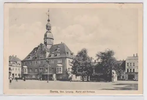 17367 Ak Borna (Bez. Leipzig) - Marktplatz mit Rathaus und Geschäften 1916