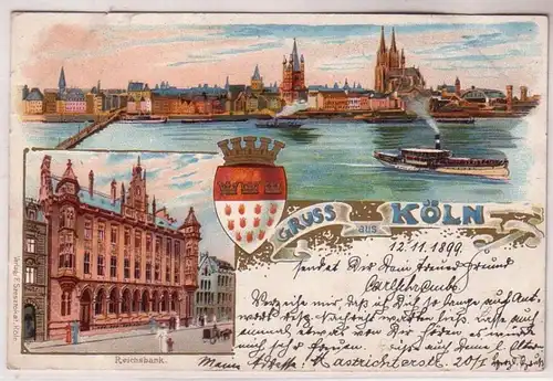 68332 Ak Lithographie Gruss aus Köln Reichsbank usw. 1899