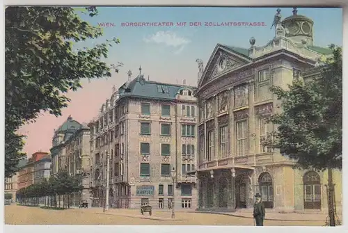 67944 Ak Wien Bürgertheater mit der Zollamtstrasse um 1910