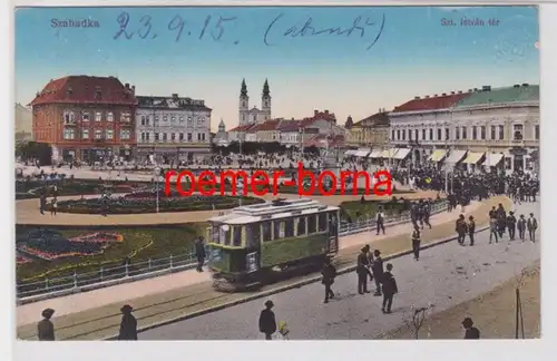 84878 Ak Szabadka (Subotica) St. István tér avec tram 1915