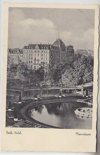 10738 Ak Mannheim Park-Hotel vers 1930