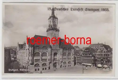 32900 Foto Ak 15. Deutsches Turnfest Stuttgart 1933 Rathaus