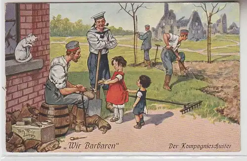 70785 Künstler Ak Arthur Thiele 'Wir Barbaren' Der Kompagnieschuster 1915