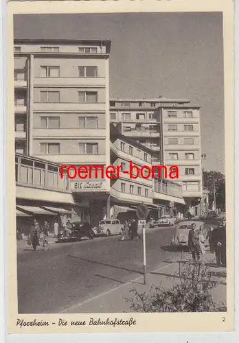 71144 Ak Pforzheim die neue Bahnhofstrasse um 1950