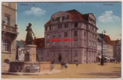71787 Feldpost Ak Döbeln in Sachsen Obermarkt mit Brunnen 1917