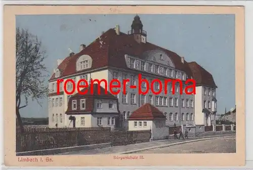 72504 Ak Limbach in Sachsen Bürgerschule III 1917