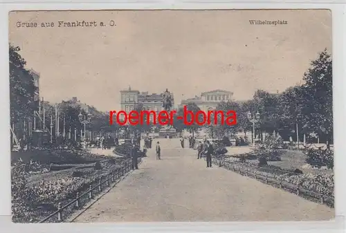 72818 Ak Salutation de Francfort à l'Oder Wilhelmsplatz 1910