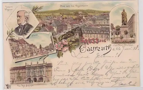 72908 AK Gruss aus Bayreuth - Blick nach dem Wagnertheater, Markt, Schloss 1898