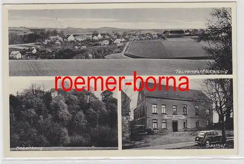 73636 Mehrbild Ak Tautendorf bei Leisnig Gasthof, Hasenberg, Totalansicht 1941
