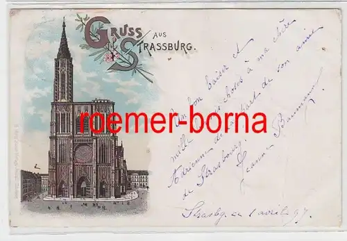 73720 Ak Lithographie Salutation de Strasbourg en Alsace Münster 1897