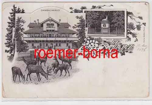 73882 Ak Lithographie Gruss aus dem Harz Dambachhaus 1897
