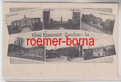 73931 Mehrbild Ak Königl. Krankenstift Zwickau i.Sa. 1917