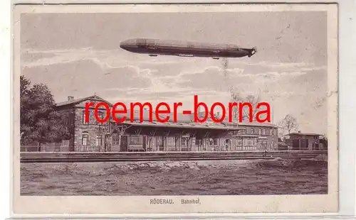 80862 Ak Zeppelin Luftschiff über Bahnhof Röderau 1915