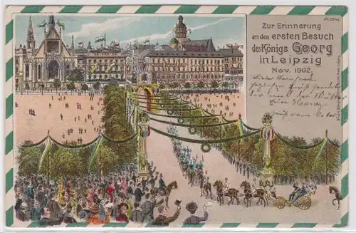 87372 Ak Lithographie Besuch des Königs Georg in Leipzig 1902