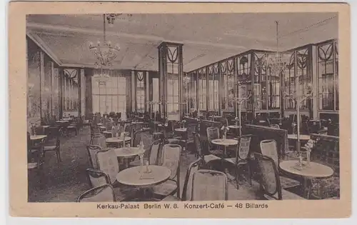 89095 Ak Berlin Kerkau Palast Konzert Café um 1930