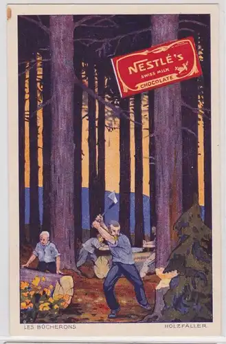 90718 Reklame AK Les Bucherons (Holzfäller) - Nestlé's Chocolat au Lait 1929