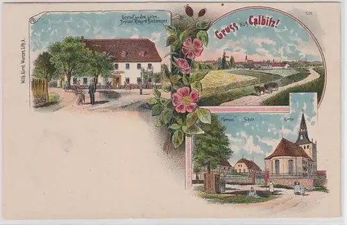 70114 Ak Lithografie Gruss aus Calbitz Gasthof zum drei Lilien usw. 1908