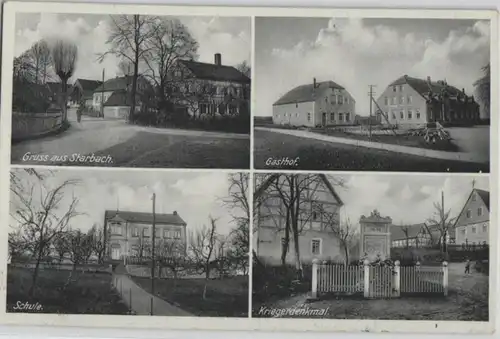 92282 Mehrbild Ak Gruß aus Starbach Gasthof, Schule, Kriegerdenkmal 1939