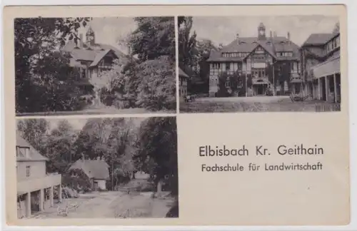 95095 Mehrbild AK Elbisbach Kr. Geithain Fachschule für Landwirtschaft 1950