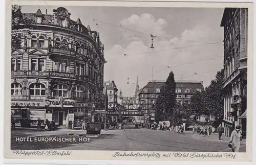 92267 Ak Wuppertal Elberfeld Hotel Europäischer Hof 1935