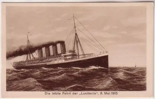 66787 Ak Le dernier voyage de la "Lusitania" 8 mai 1915