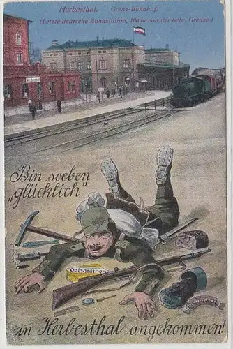 66095 Feldpost Humor Ak Bin soeben glücklich in Herbesthal angekommen 1917