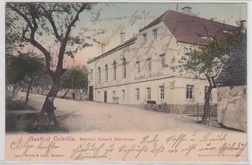 65499 Ak Gasthof Ockrilla Besitzer Eduard Bahrmann 1908