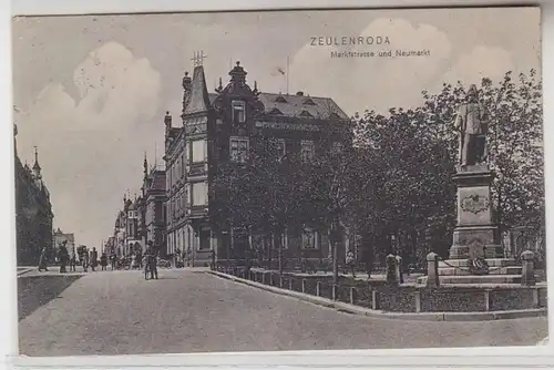 64652 Ak Zeulenroda Marktstrasse und Neumarkt 1915