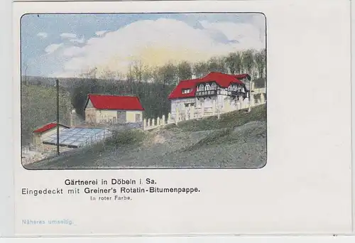 64476 Ak Werbung Greiner Rotatin-Bitumenpappe auf Gärtnerei Döbeln um 1910