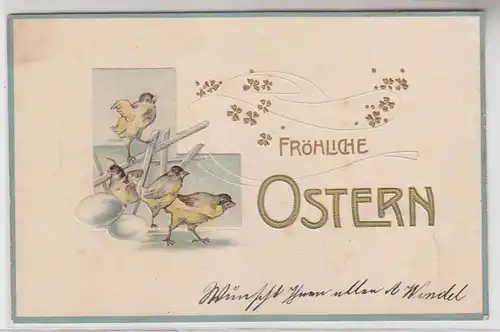 64007 Präge Ak Fröhliche Ostern mit Küken und Eiern 1905