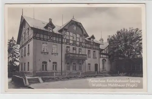 62608 Ak Ferienheim Reichsbahnamt Leipzig Waldhaus Mehlteuer im Vogtland 1955