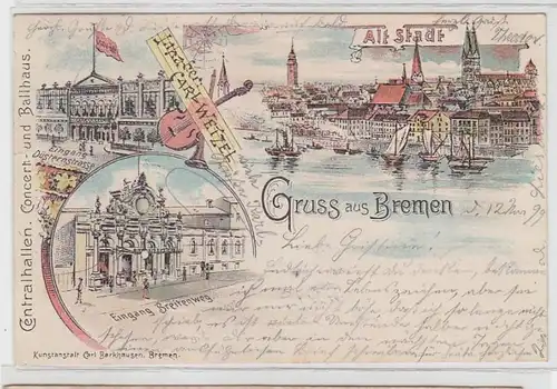 63672 Ak Lithographie Gruß aus Bremen Centralhallen 1899