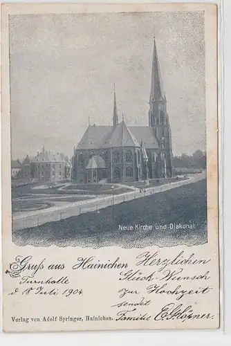 62204 Ak Gruß aus Hainichen neue Kirche und Diakonat um 1904