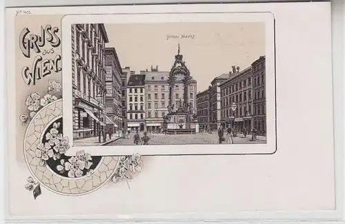 63422 Ak Lithographie Gruss aus Wien hoher Markt um 1900