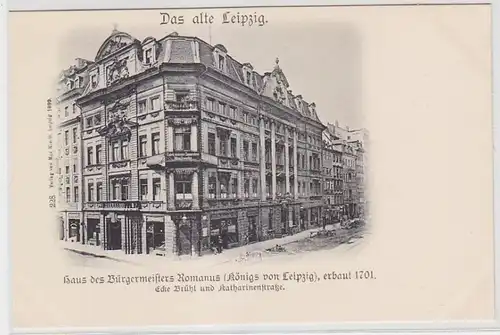 63418 Ak Leipzig Haus des Bürgermeisters Romanus (Königs von Leipzig) erbaut1701
