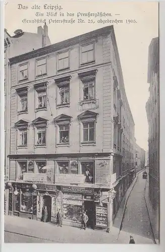 63293 Ak Leipzig Grundstück Petersstraße Nr.23 abgebrochen im Jahre 1905