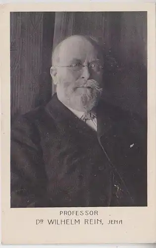 63085 Ak Porträt Professor Dr. Wilhelm Rein (Jena) um 1910