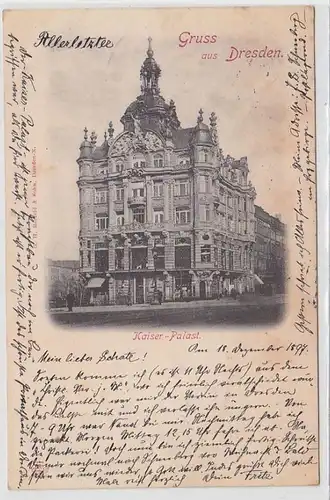 62900 Ak Gruß aus Dresden Kaiser Palast 1897