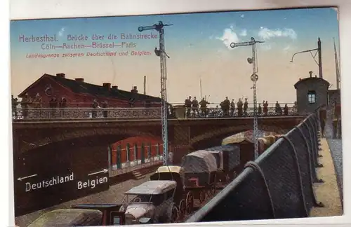 60109 Feldpost Ak Herbesthal Brücke über die Bahnstrecke 1916