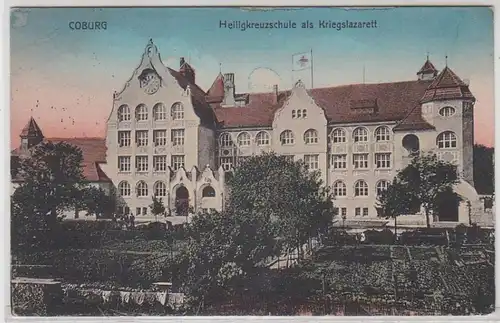 60094 Feldpost Ak Coburg Heiligkreuzschule als Kriegslazarett 1916