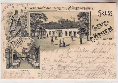 59453 Ak Gruß aus Geuz Cöthen Anhalt Gesellschaftshaus zum Bürgergarten 1904