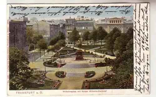 58891 Ak Frankfurt a.O. Wilhelmsplatz mit Kaiser Wilhelm Denkmal 1906