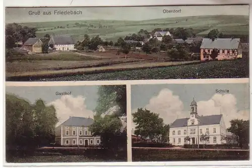 58884 Mehrbild Ak Gruß aus Friedebach Oberdorf, Gasthof, Schule 1924