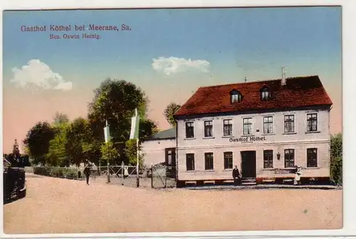 58668 Ak Gasthof Köthel bei Meerane in Sachsen um 1910